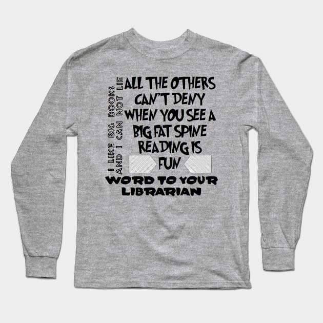 BIG BOOKS Long Sleeve T-Shirt by BubbaWorldComix